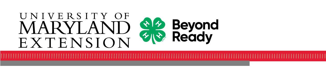Header featuring the University of Maryland Extension logo next to the green 4‑H clover and 'Beyond Ready' wordmark, with a red decorative banner running across the bottom.