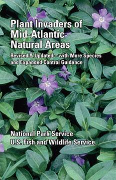 Plant Invaders of Mid-Atlantic Natural Areas