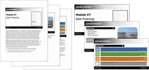 A set of educational materials titled "Module #7: Solar Financing". The documents and slides feature text and visuals on solar energy concepts.