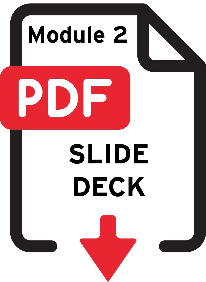 Slide deck PDF download icon for module 2.