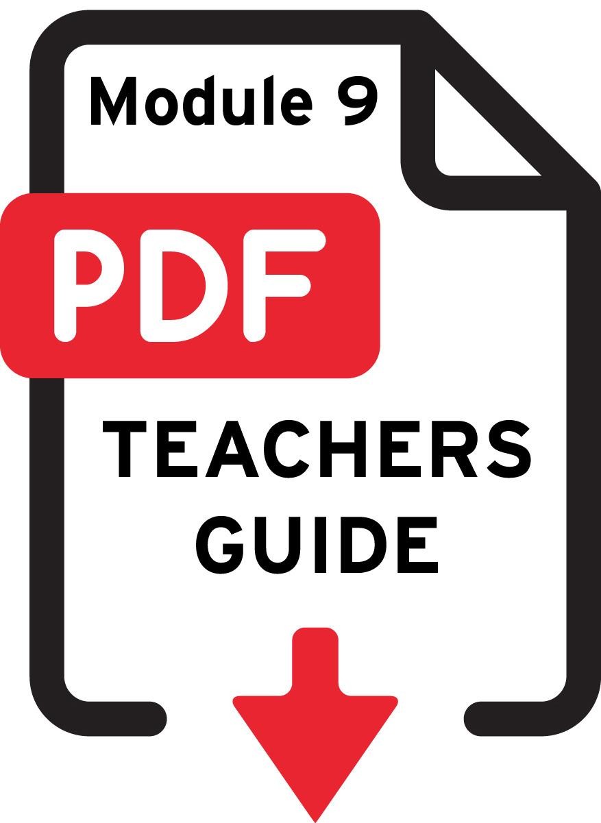 Downloadable PDF icon for Teachers Guide - Module 9